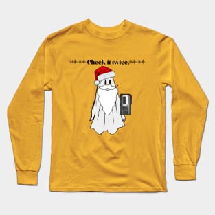 Check it twice Holiday Winter Ghost Long Sleeve T-Shirt